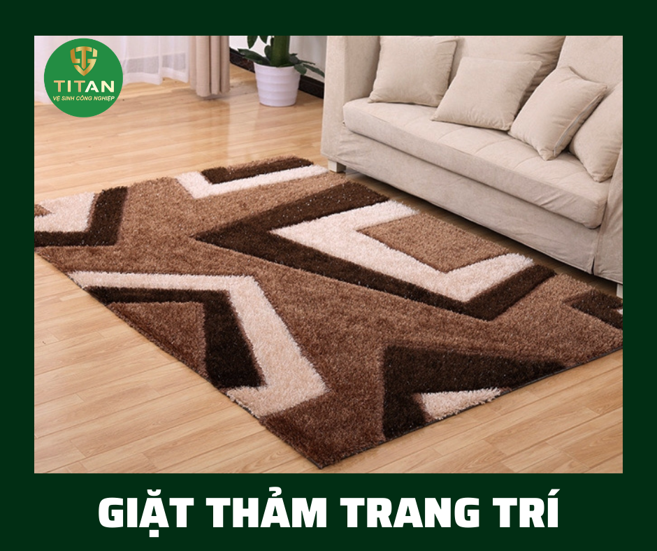 GIẶT THẢM TRANG TRÍ